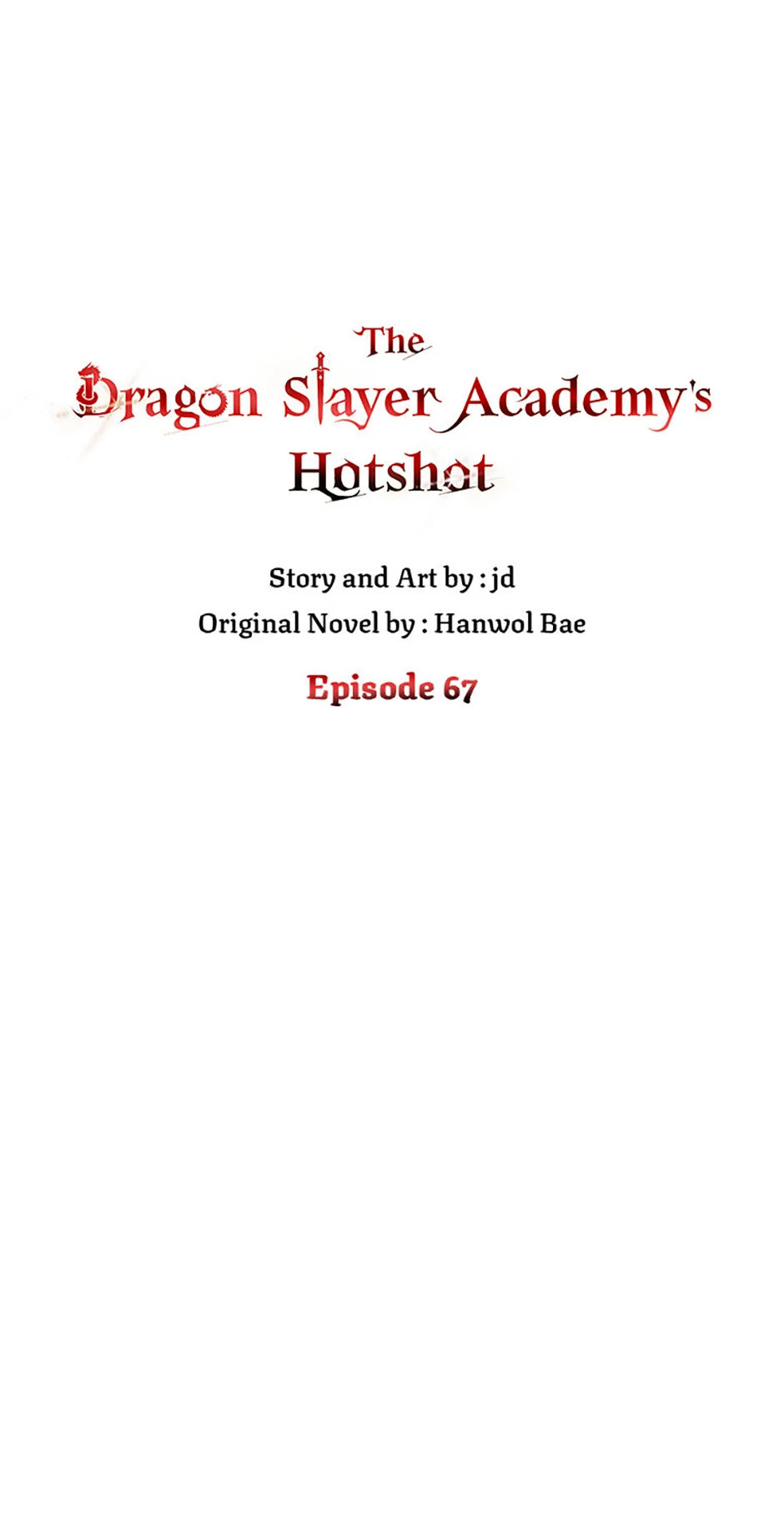 The Dragon Slayer Academy's Hotshot〘official〙 Chapter 67 page 15 - 