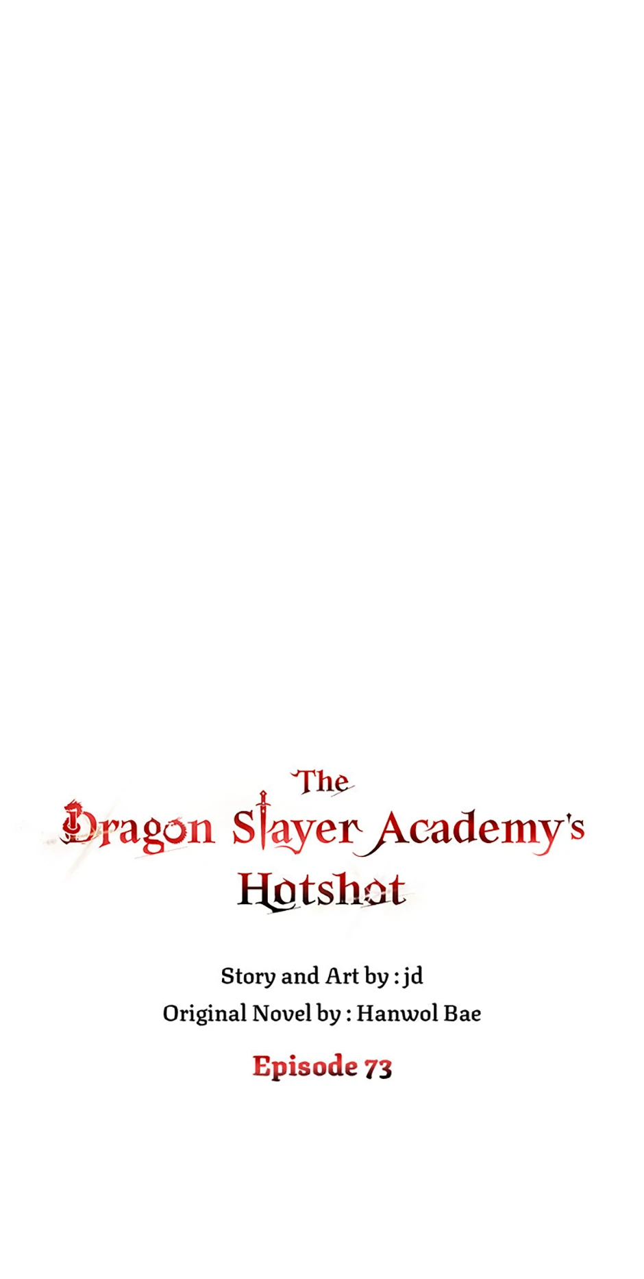 The Dragon Slayer Academy's Hotshot〘official〙 Chapter 73 page 38 - 