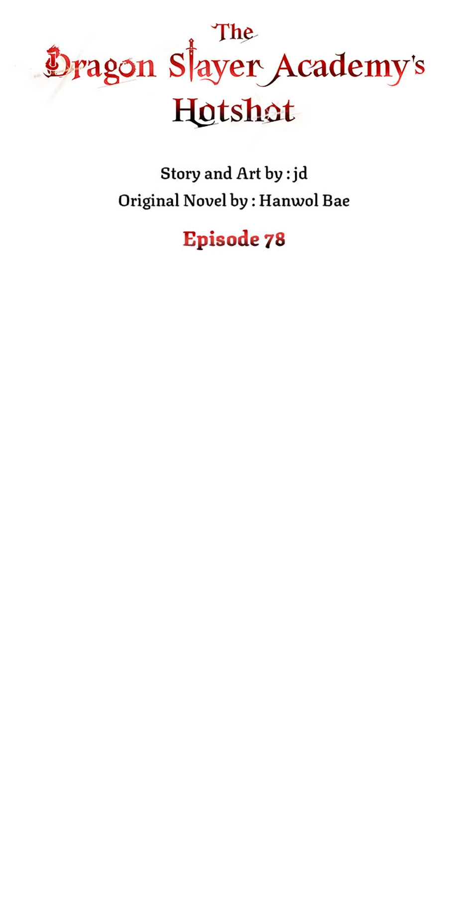 The Dragon Slayer Academy's Hotshot〘official〙 Chapter 78 page 9 - 