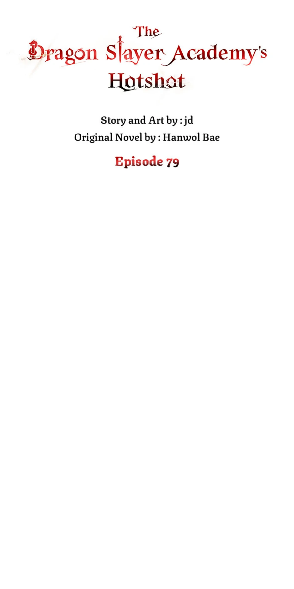 The Dragon Slayer Academy's Hotshot〘official〙 Chapter 79 page 13 - 