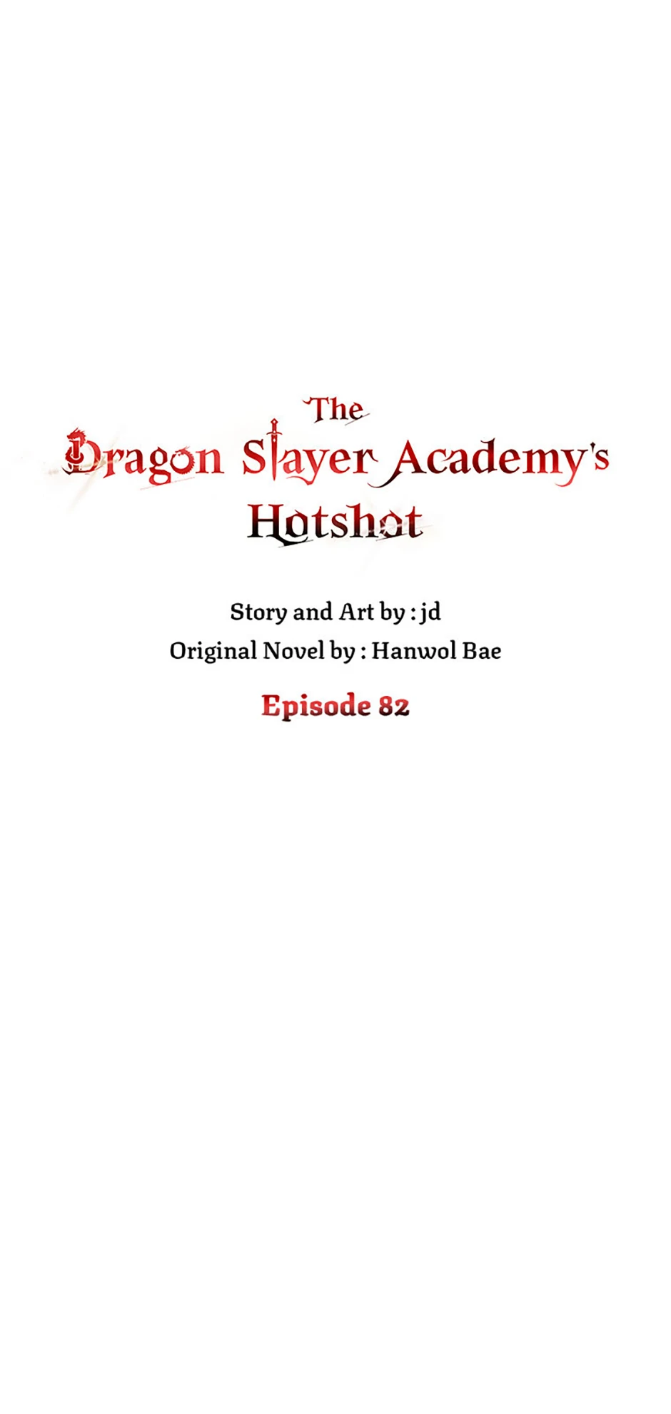 The Dragon Slayer Academy's Hotshot〘official〙 Chapter 82 page 11 - 