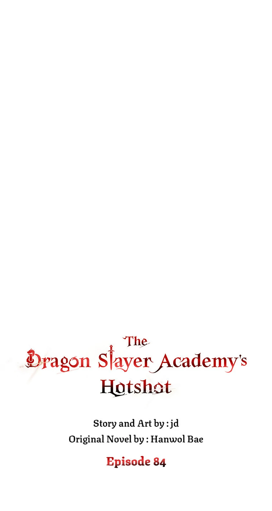The Dragon Slayer Academy's Hotshot〘official〙 Chapter 84 page 34 - 