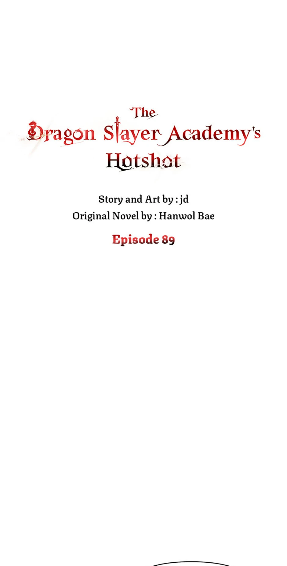 The Dragon Slayer Academy's Hotshot〘official〙 Chapter 89 page 49 - 
