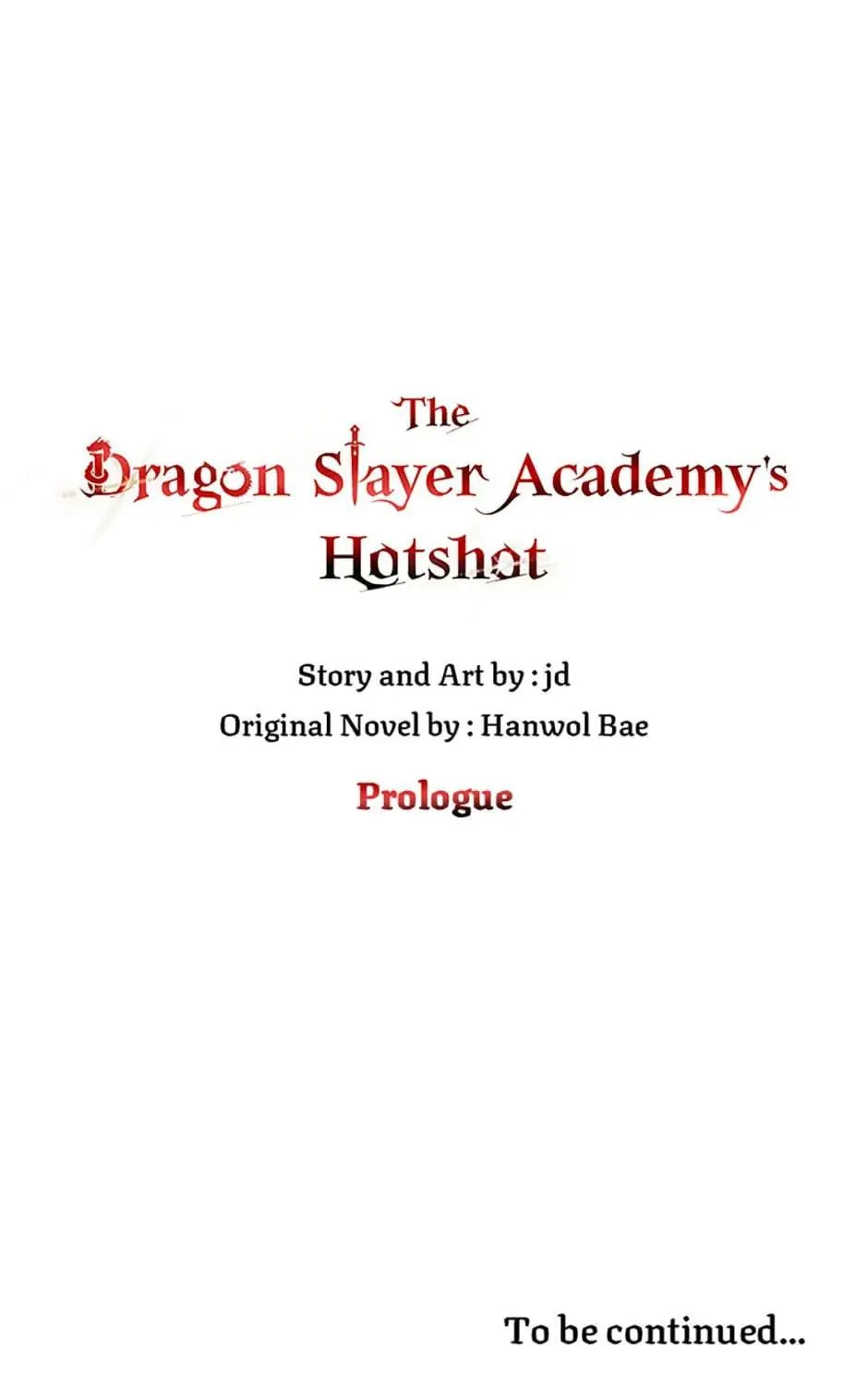 The Dragon Slayer Academy's Hotshot Chapter 0 page 160 - 