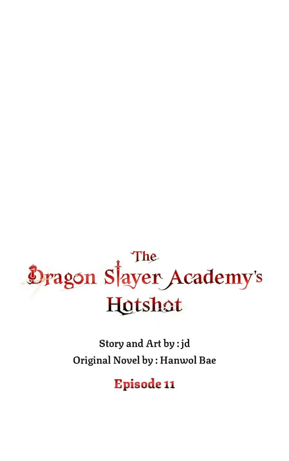 The Dragon Slayer Academy's Hotshot Chapter 11 page 4 - 