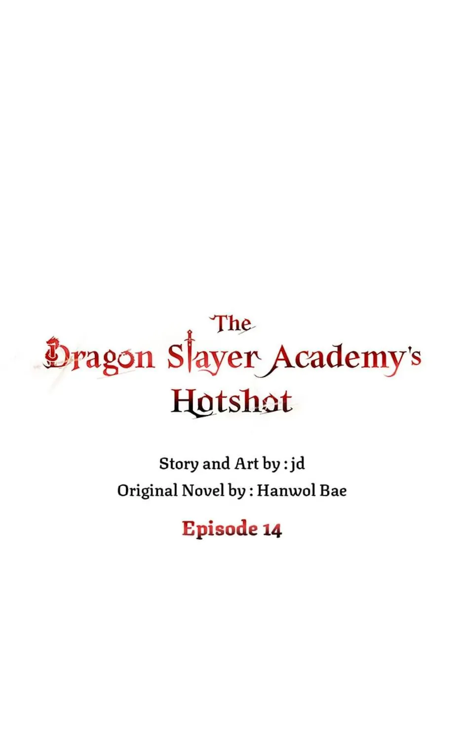 The Dragon Slayer Academy's Hotshot Chapter 14 page 4 - 