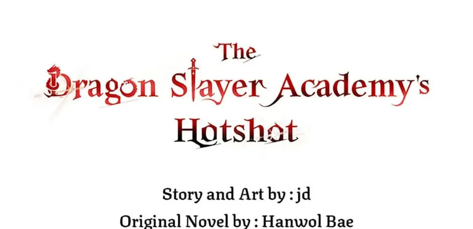 The Dragon Slayer Academy's Hotshot Chapter 25 page 94 - 
