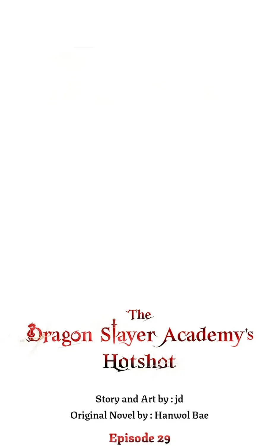 The Dragon Slayer Academy's Hotshot Chapter 29 page 73 - 