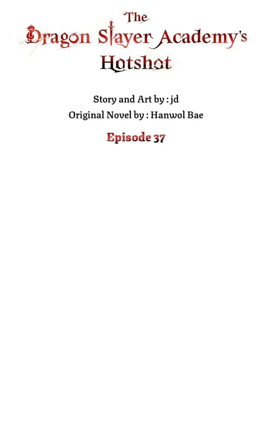 The Dragon Slayer Academy's Hotshot Chapter 37 page 63 - 
