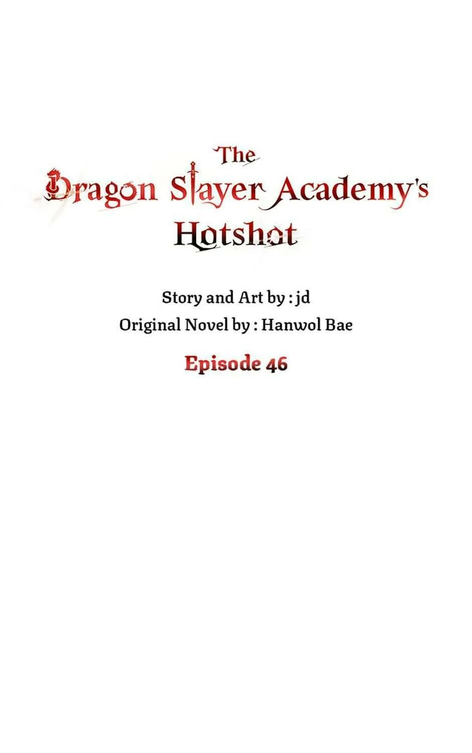 The Dragon Slayer Academy's Hotshot Chapter 46 page 107 - 