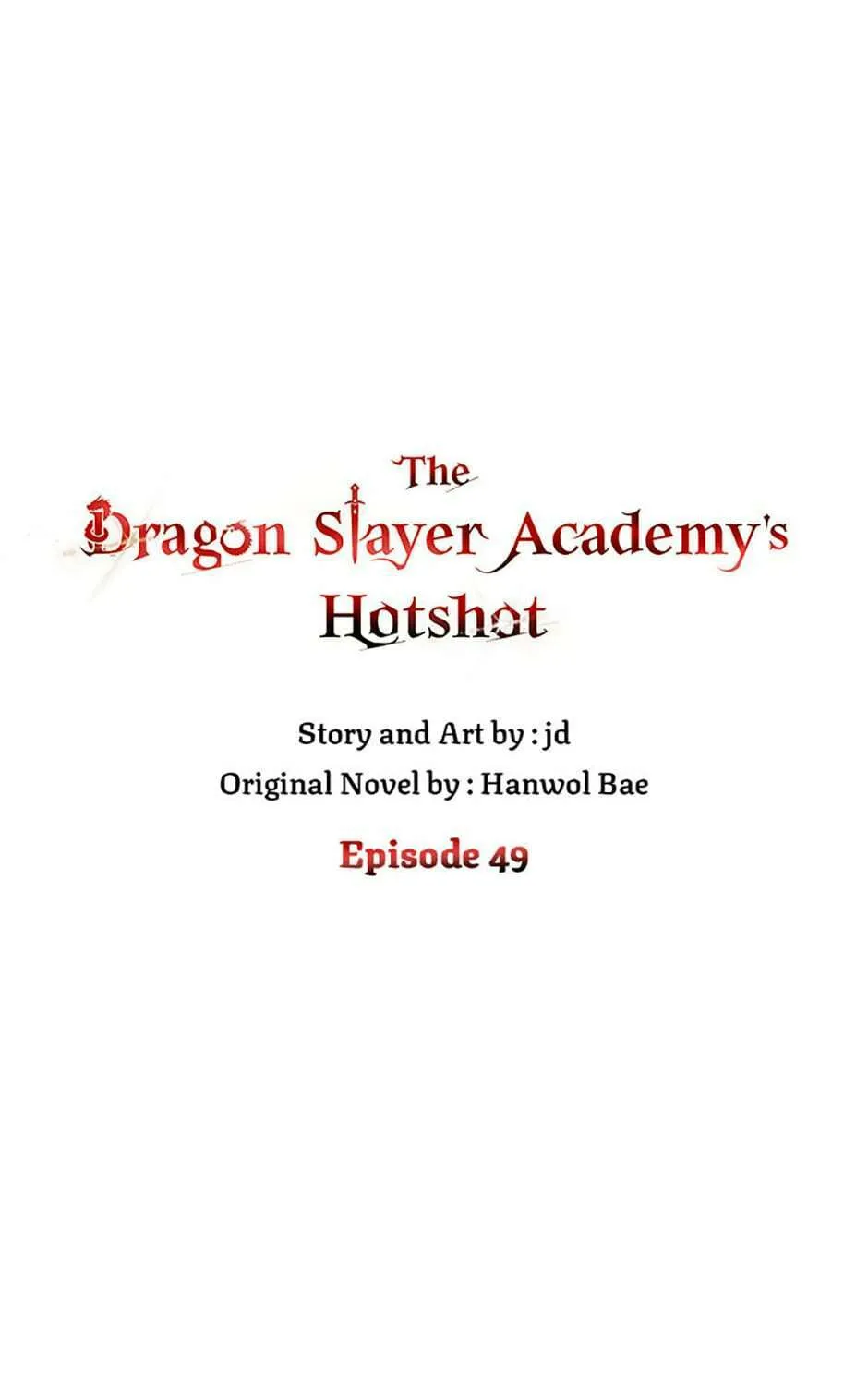 The Dragon Slayer Academy's Hotshot Chapter 49 page 75 - 