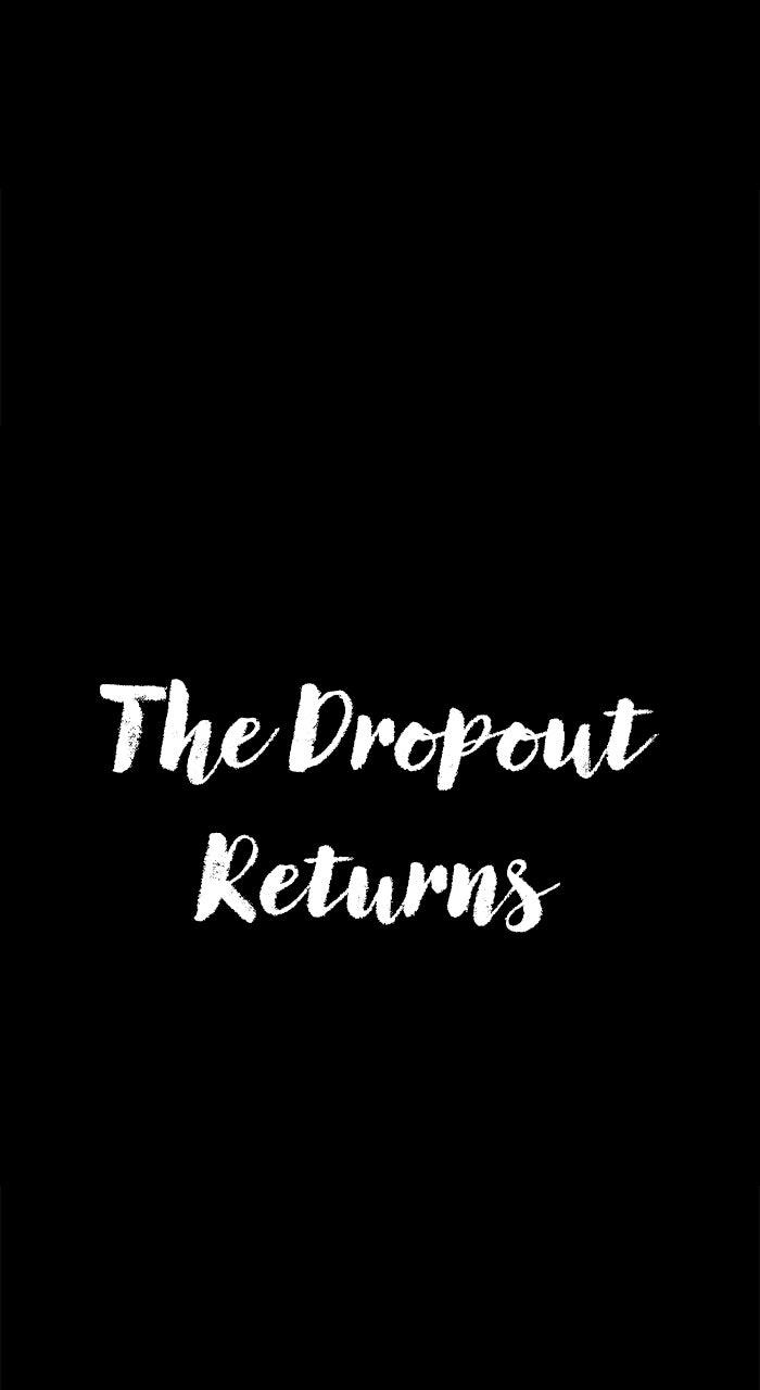 Read The Dropout Returns chapter 39 image 7 on Lezhin