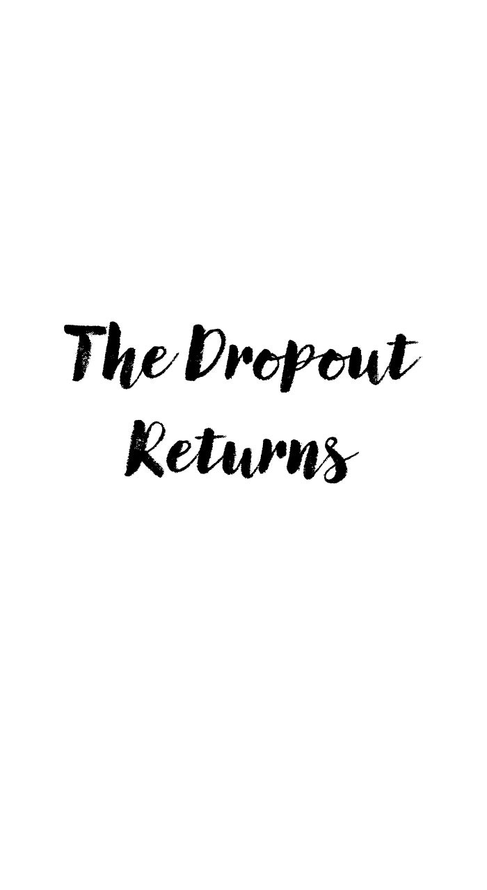 Read The Dropout Returns chapter 9 image 8 on Lezhin
