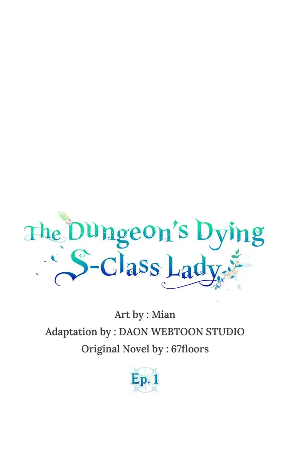 The Dungeon's Dying S-Class Lady Chapter 2 page 1 - 