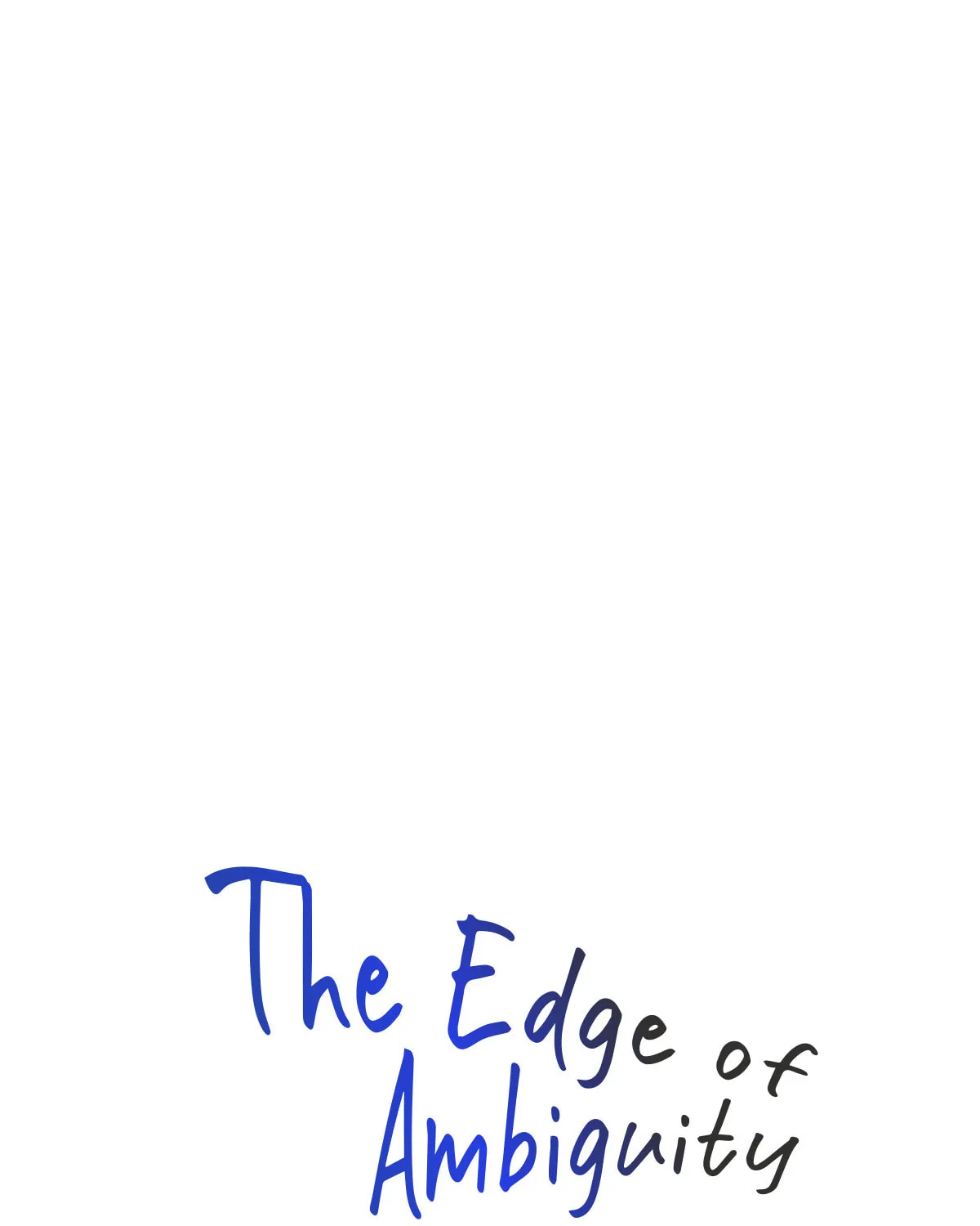 The Edge of Ambiguity Chapter 11 page 58 - 