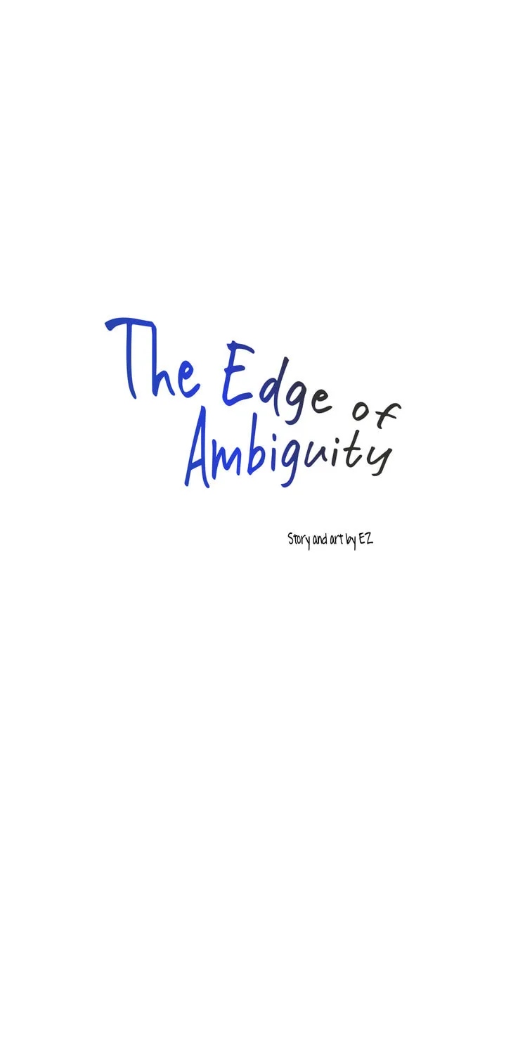 The Edge of Ambiguity Chapter 14 page 33 - 
