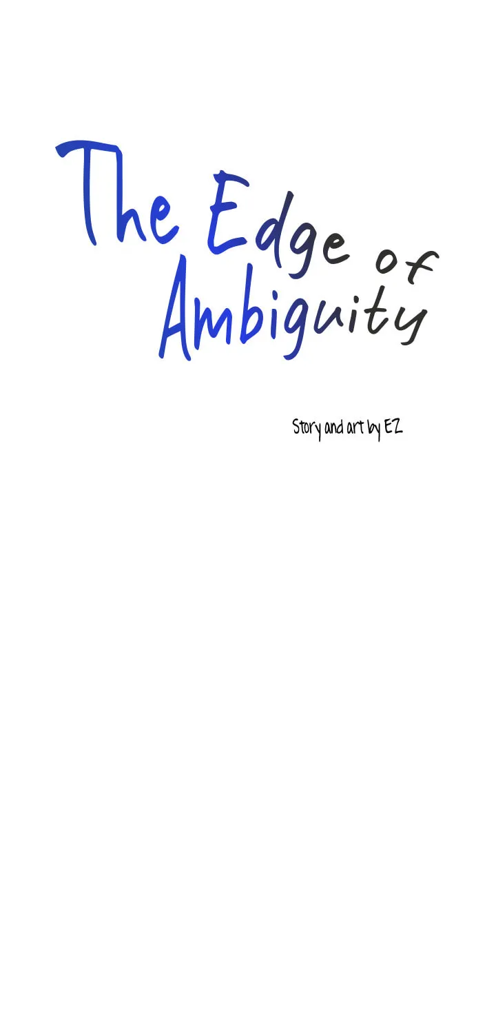 The Edge of Ambiguity Chapter 19 page 44 - 