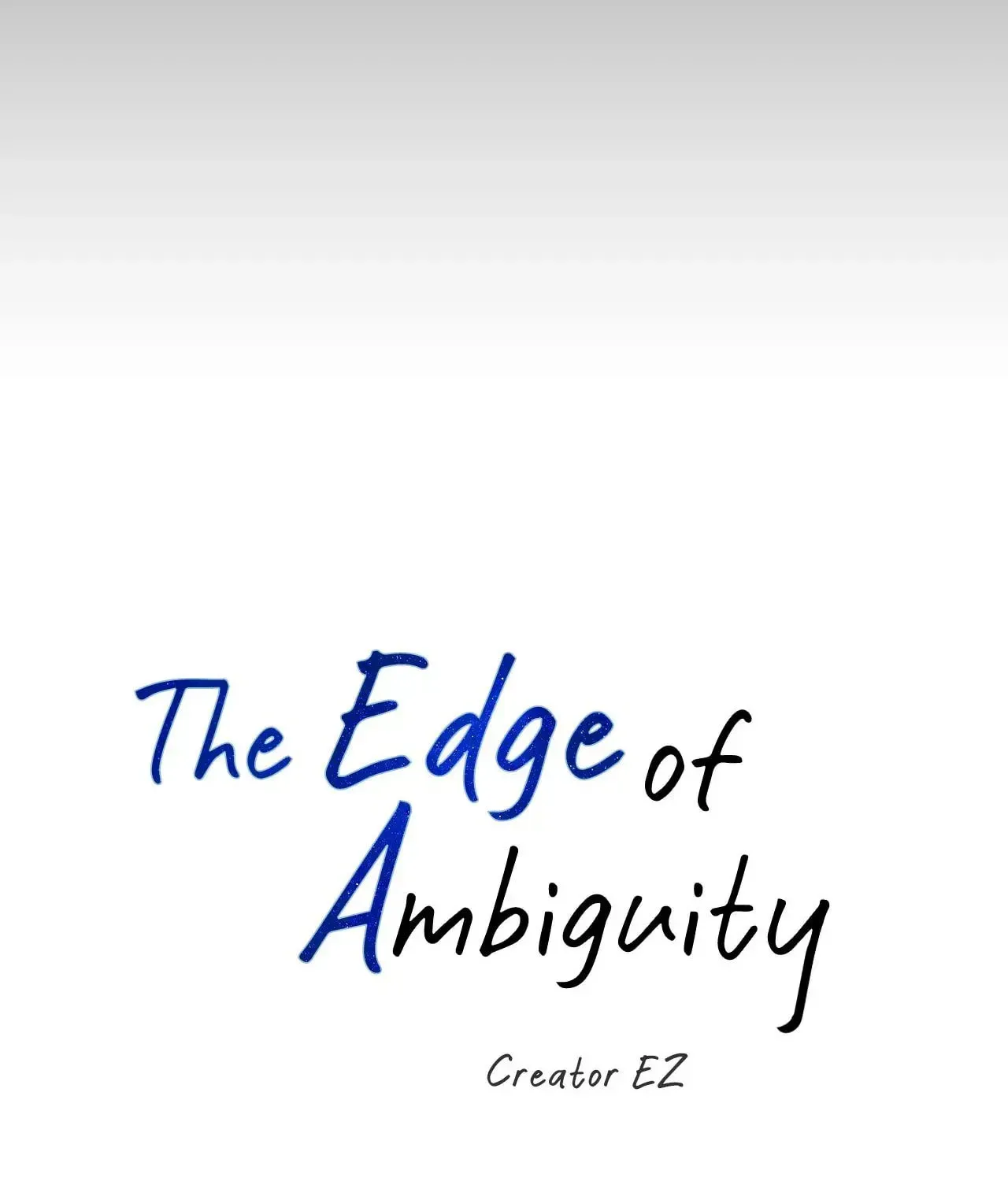 The Edge of Ambiguity Chapter 77 page 45 - 