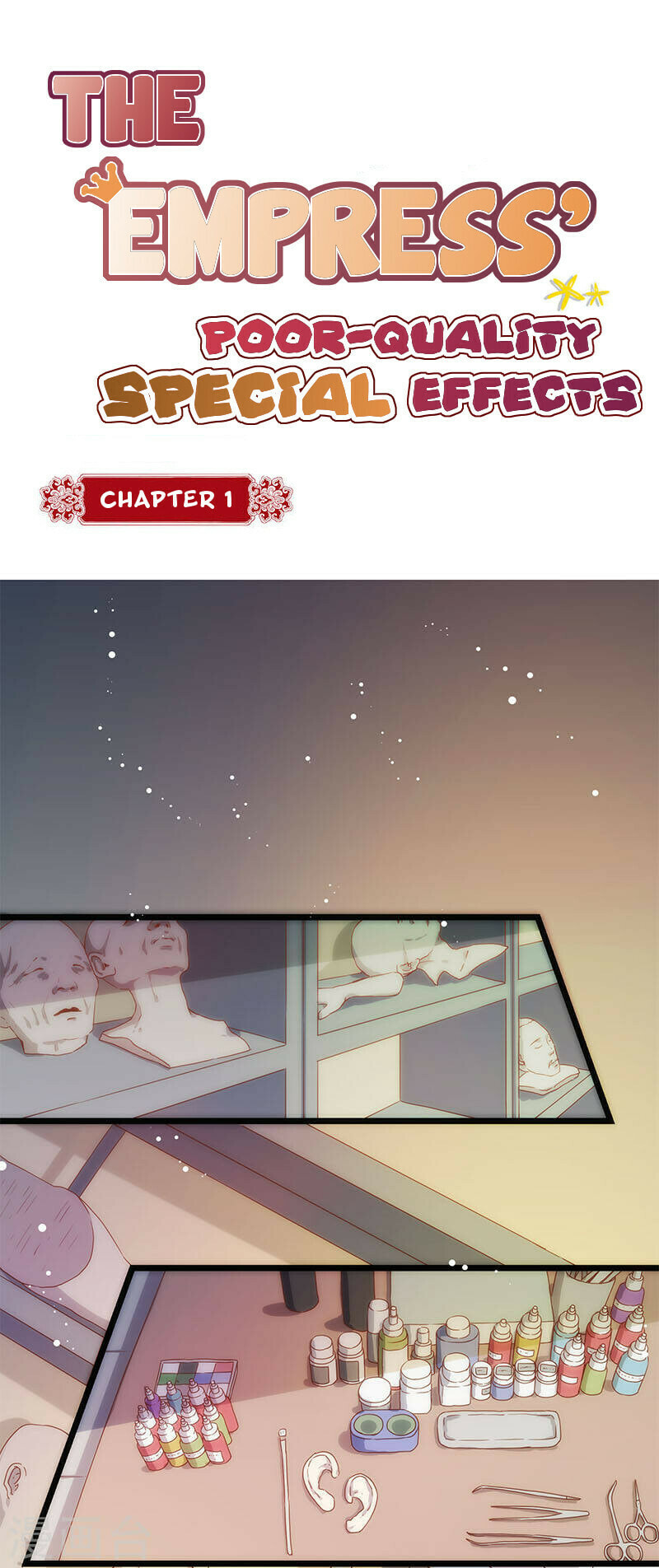 The Empress' Poor-quality Special Effects Chapter 1 page 2 - 