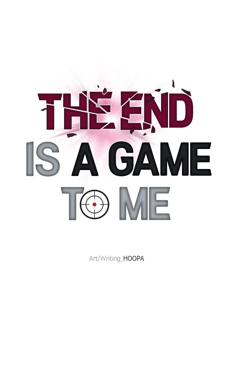 The End is a Game to Me Chapter 13 page 42 - 