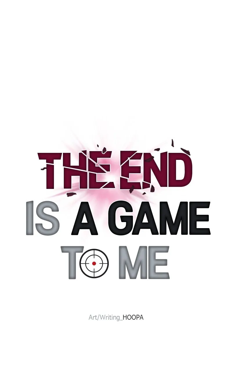 The End is a Game to Me Chapter 15 page 21 - 
