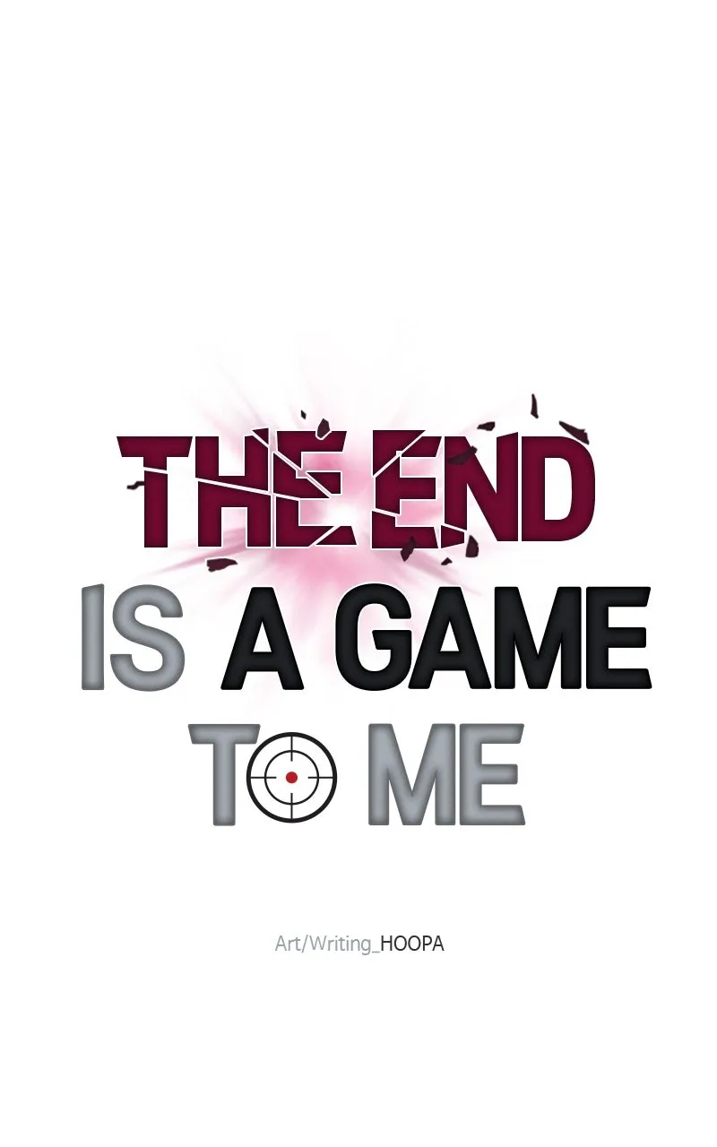 The End is a Game to Me Chapter 22 page 30 - 
