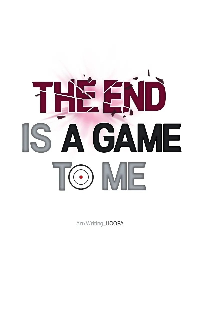 The End is a Game to Me Chapter 32 page 96 - 
