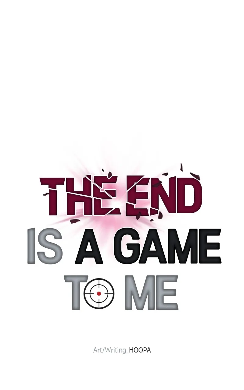 The End is a Game to Me Chapter 33 page 36 - 