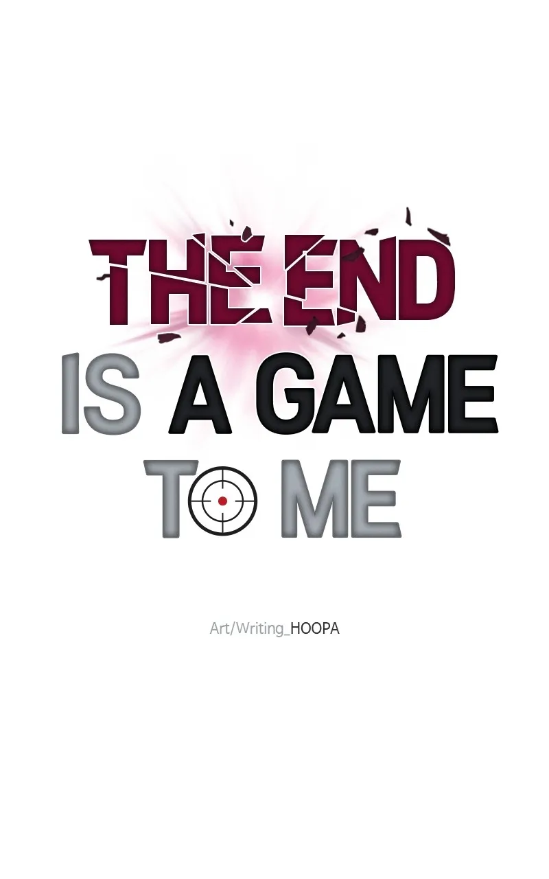 The End is a Game to Me Chapter 35 page 46 - 