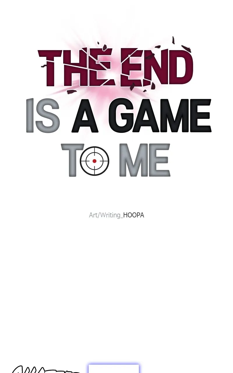 The End is a Game to Me Chapter 38 page 46 - 