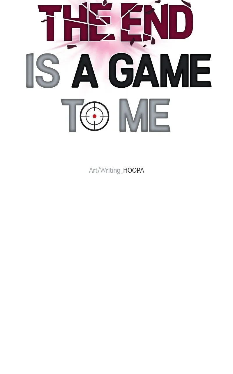 The End is a Game to Me Chapter 42 page 58 - 