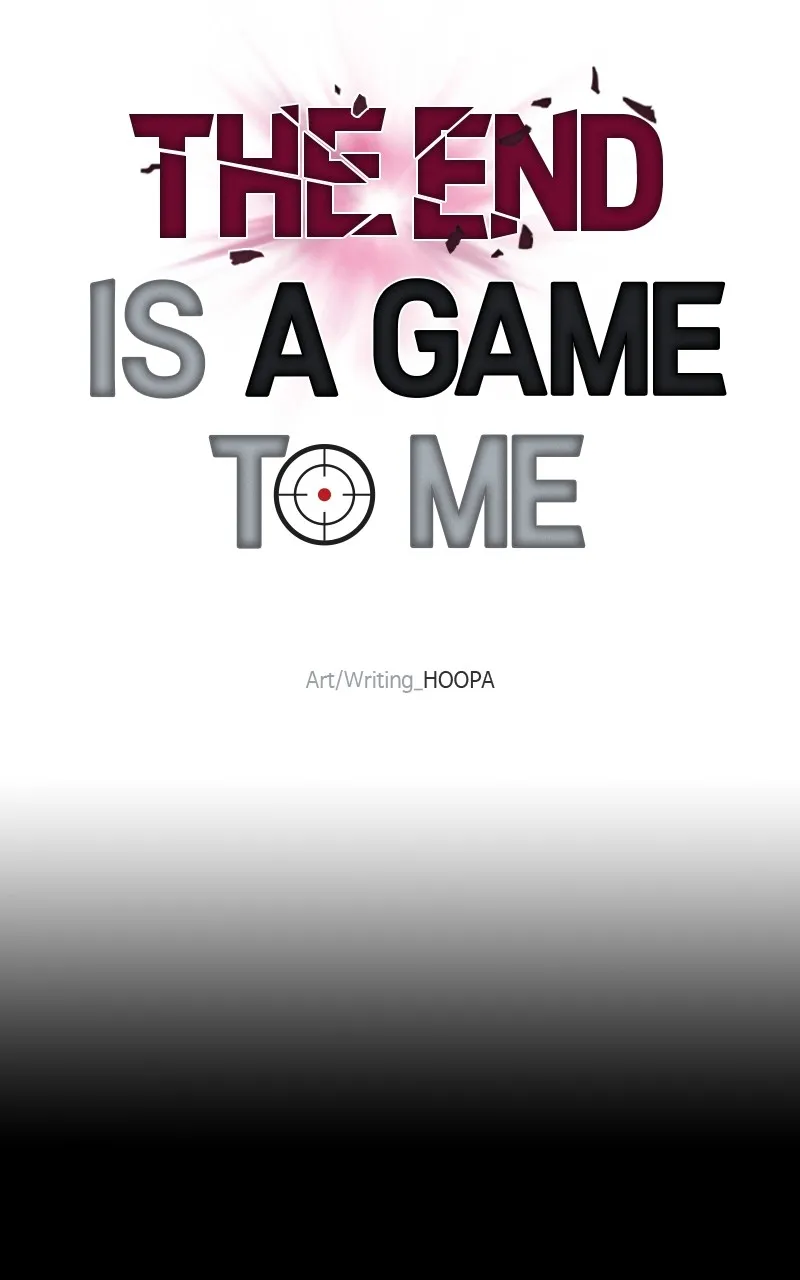 The End is a Game to Me Chapter 43 page 86 - 