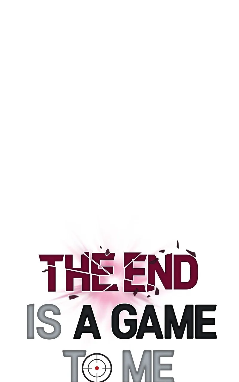 The End is a Game to Me Chapter 53 page 22 - 