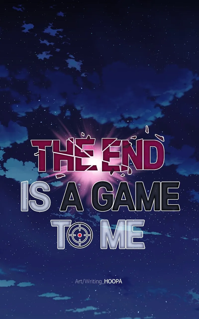 The End is a Game to Me Chapter 56 page 86 - 