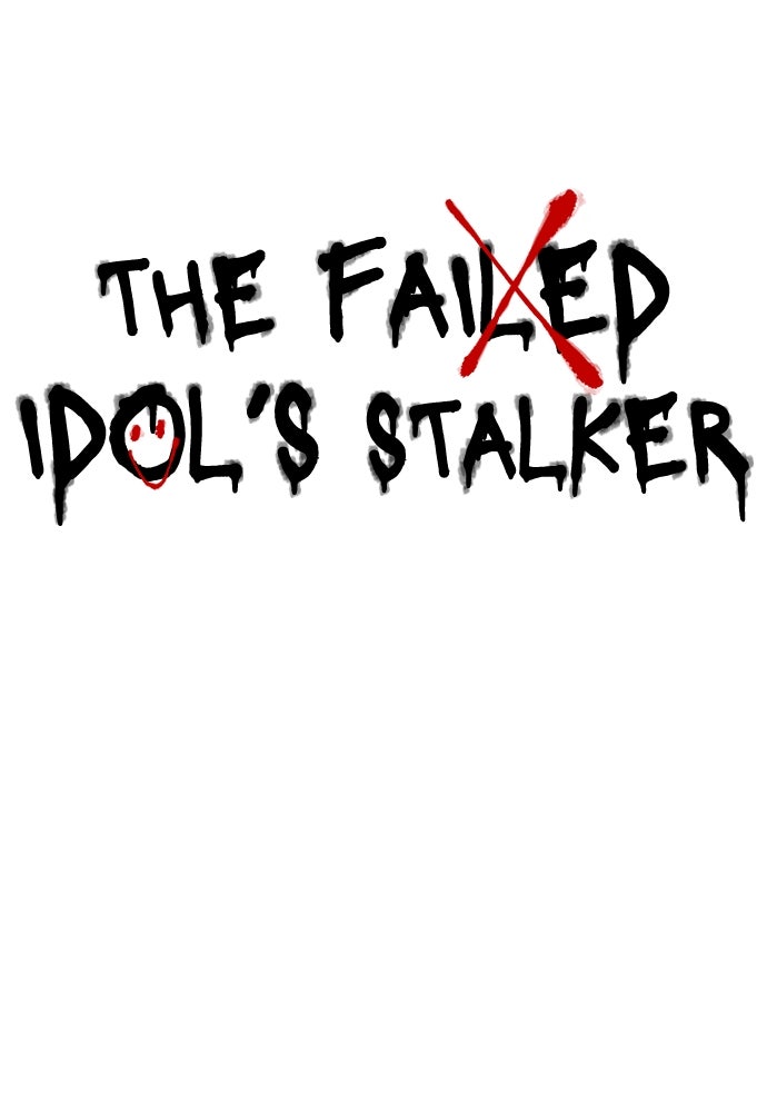 Read The Failed Idol’s Stalker chapter 2 image 10 on Lezhin