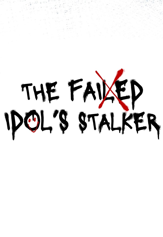 Read The Failed Idol’s Stalker chapter 37 image 17 on Lezhin
