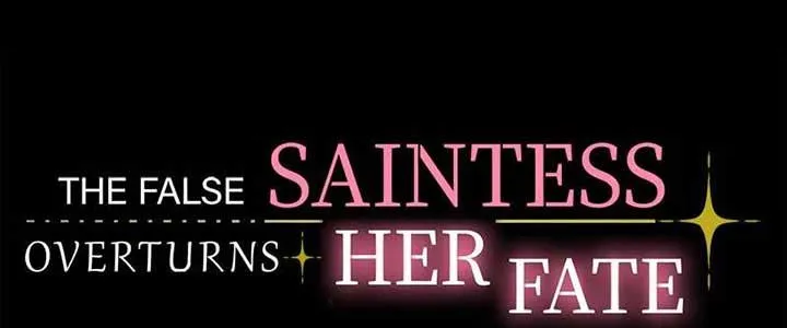 The False Saintess Overturns Her Fate Chapter 44 page 13 - 