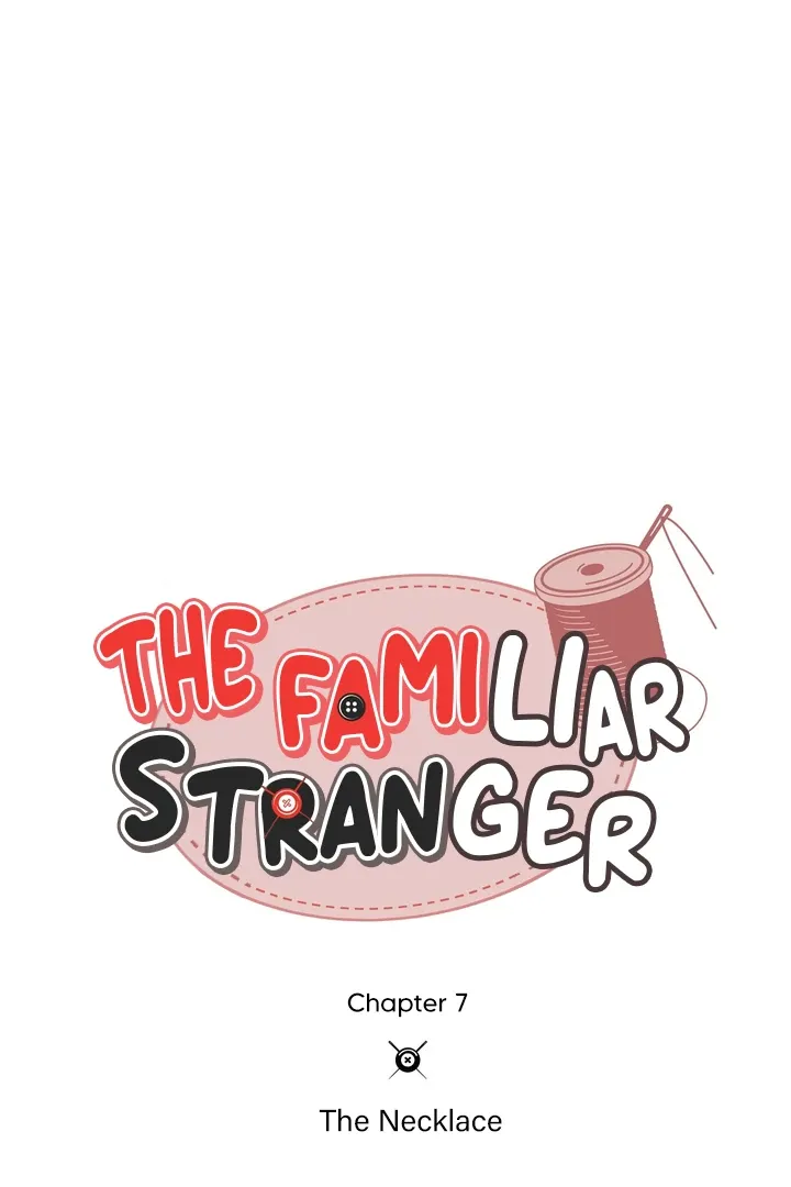 The Familiar Stranger Chapter 7 page 3 - 