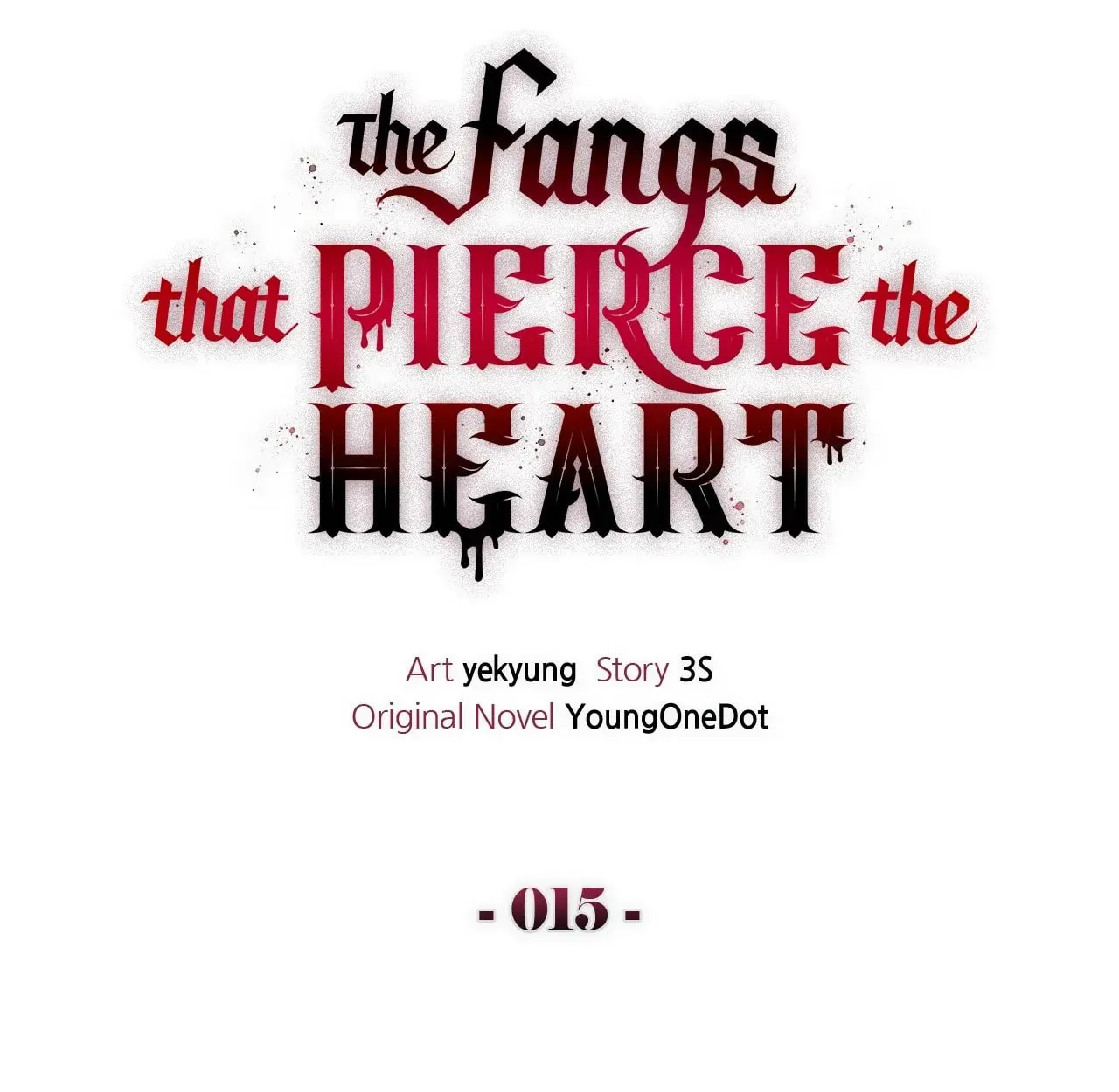 The Fangs That Pierce the Heart Chapter 15 page 2 - 