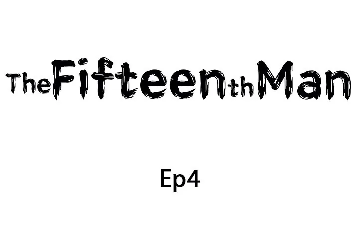 Read The Fifteenth Man chapter 4 image 1 on Lezhin