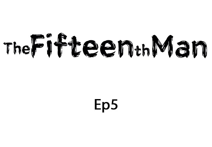 Read The Fifteenth Man chapter 5 image 1 on Lezhin