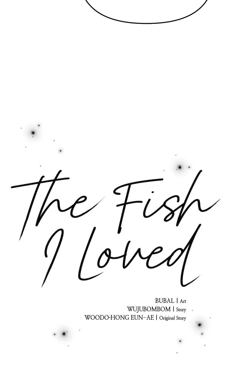 Read The Fish I Loved chapter 45 image 6 on Lezhin