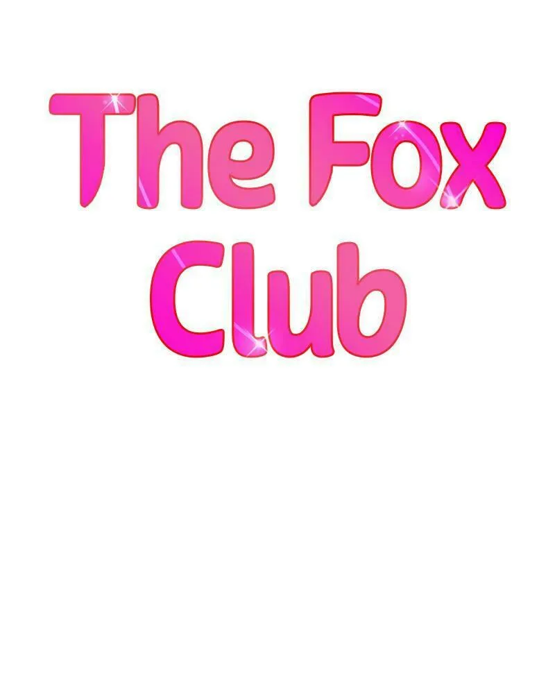 Read The Fox Club chapter 39 image 7 on Lezhin