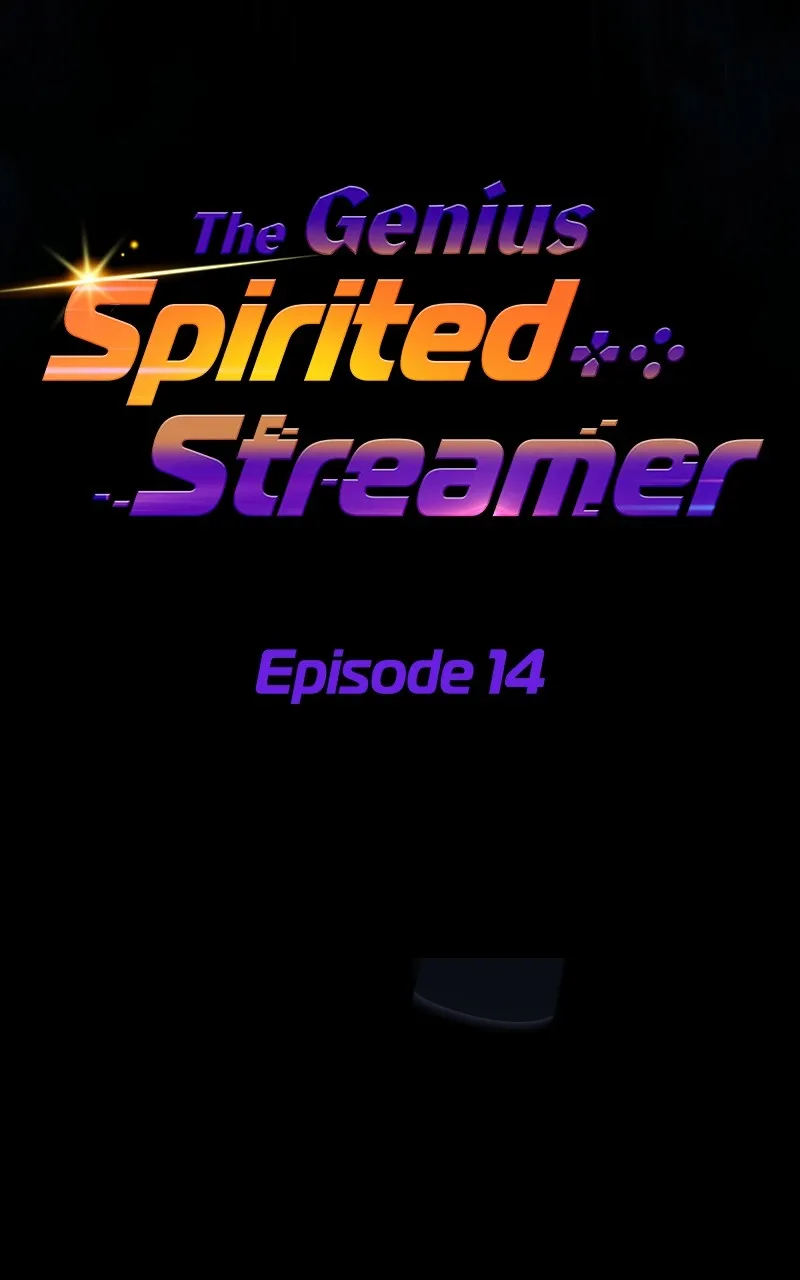 Read The Genius Spirited Streamer chapter 14 image 20 on Lezhin