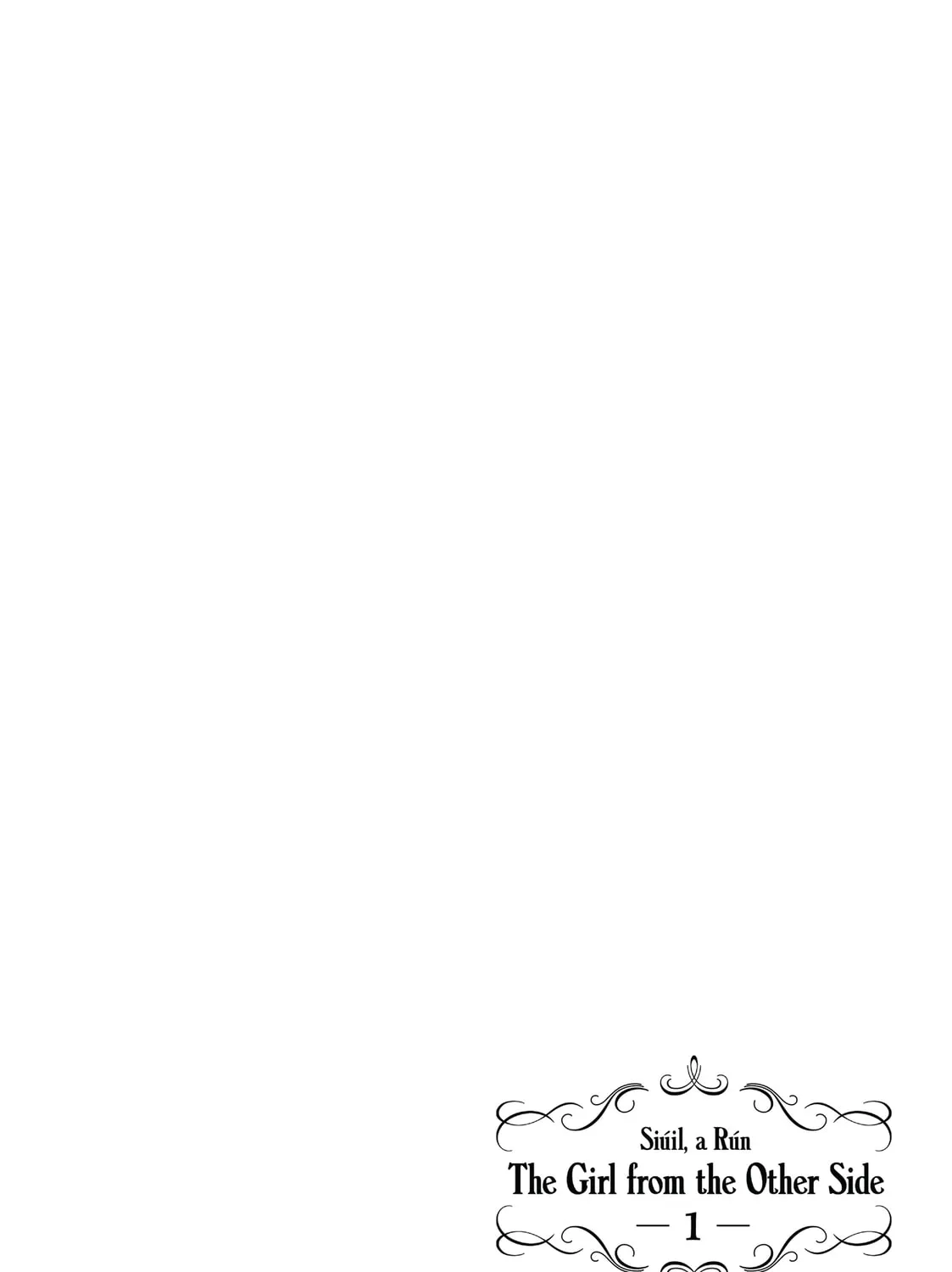 The Girl From the Other Side: Siúil, a Rún Chapter 5 page 3 - 