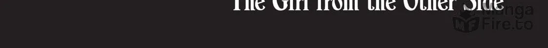 The Girl From the Other Side: Siúil, a Rún Chapter 6 page 6 - 