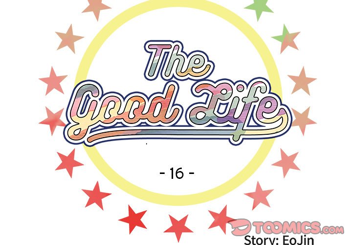 Read The Good Life chapter 16 image 2 on Lezhin