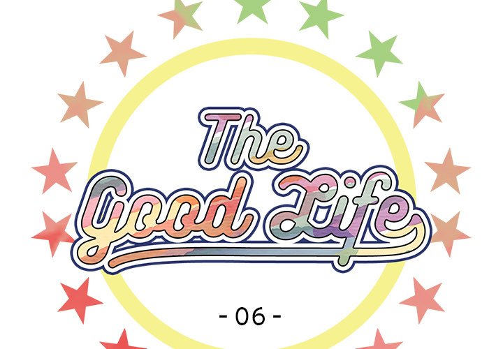 Read The Good Life chapter 6 image 2 on Lezhin