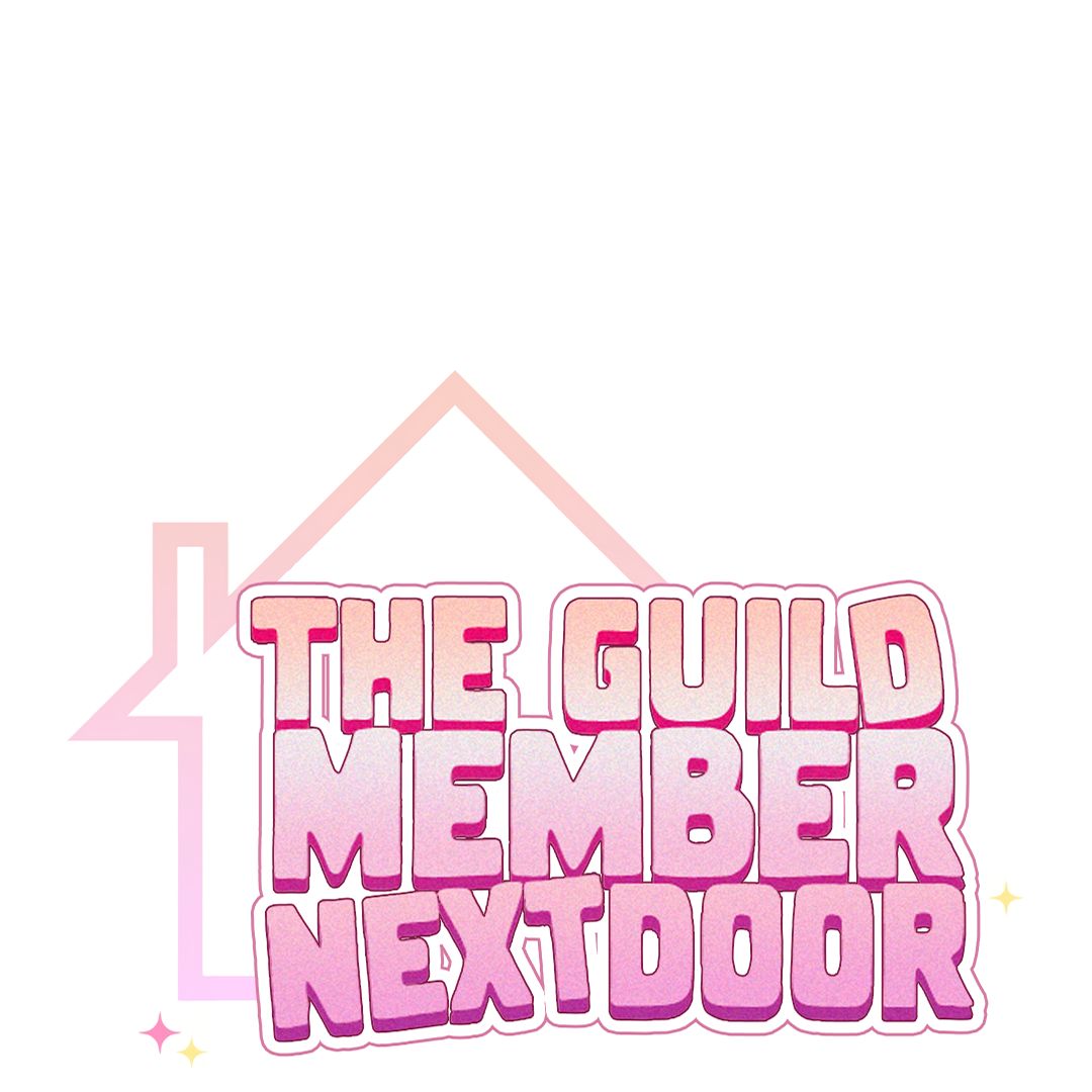 Read The Guild Member Next Door chapter 32 image 12 on Lezhin