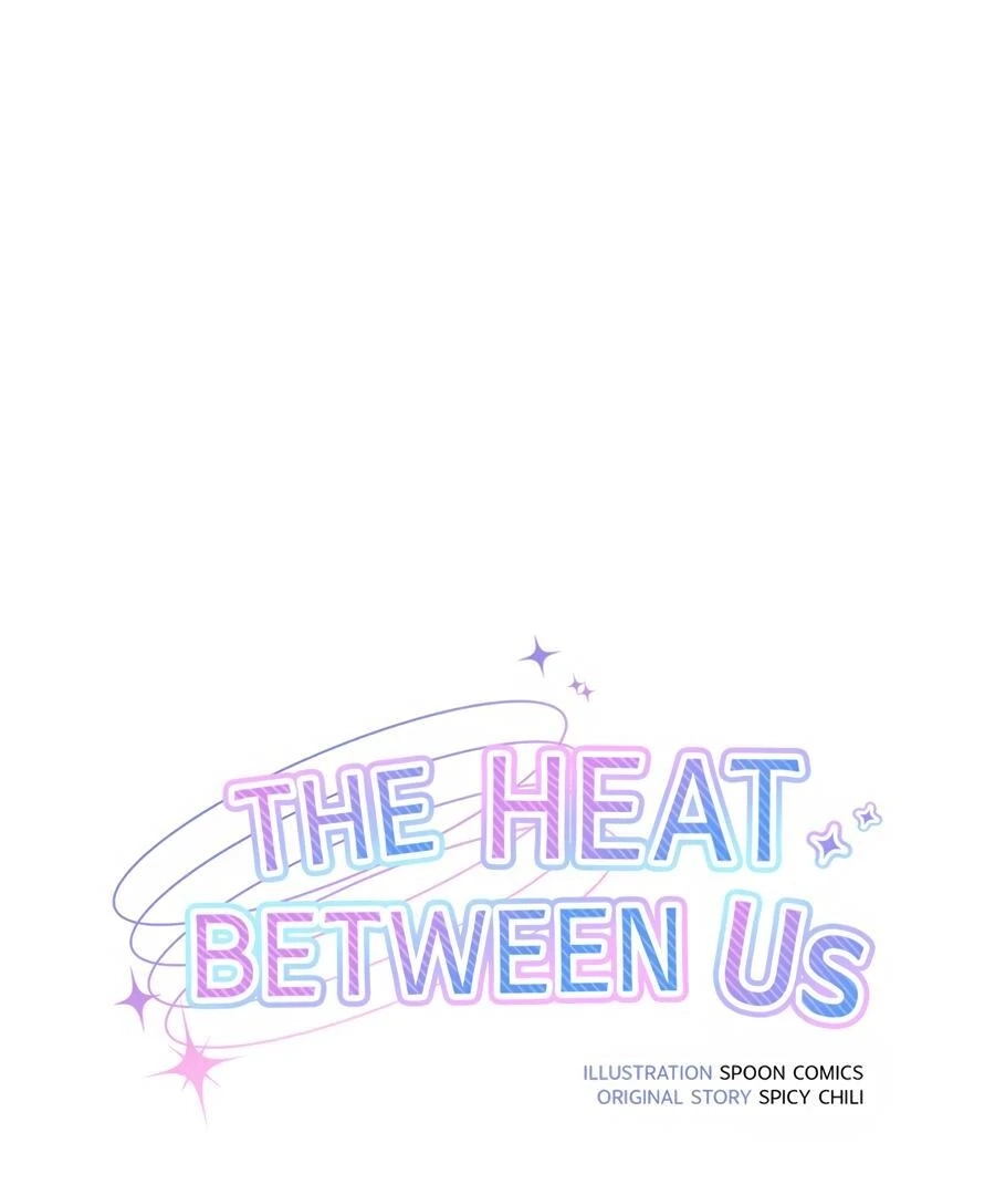 Read The Heat Between Us chapter 15 image 52 on Lezhin